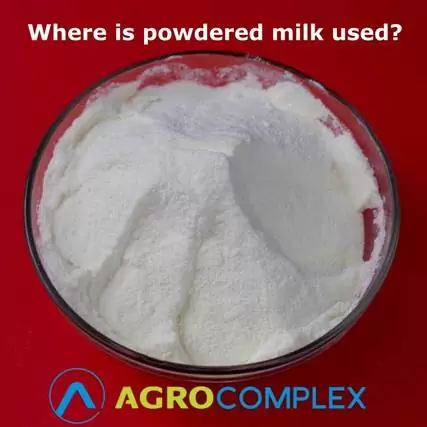 Where is powdered milk used?